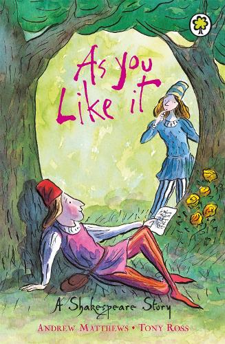 As You Like It: Shakespeare Stories for Children