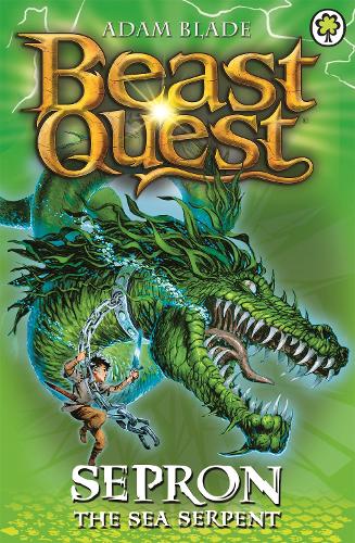 Sepron the Sea Serpent: Book 2 (Beast Quest)