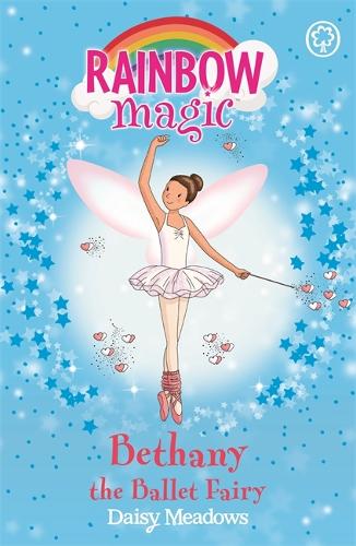 The Dance Fairies: 50: Bethany The Ballet Fairy (Rainbow Magic)