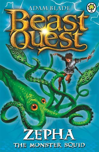 Beast Quest: 1: Zepha the Monster Squid