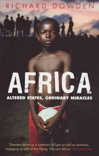 Africa: Altered States, Ordinary Miracles