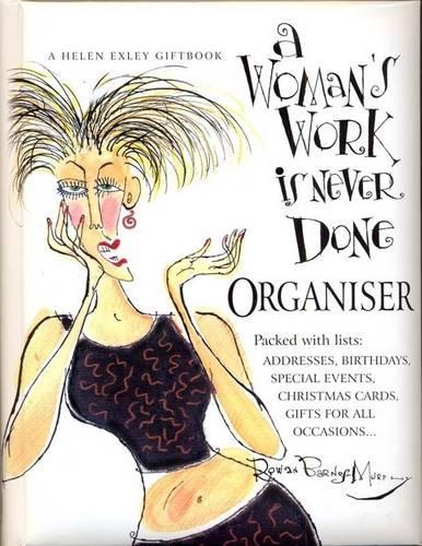 a woman's Work Is Never Done Organiser