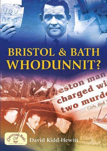 Bristol and Bath - Whodunnit? (Mystery & Murder)
