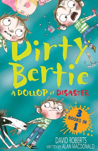 A Dollop of Disaster: Fetch! Ouch! Kiss! (Dirty Bertie)