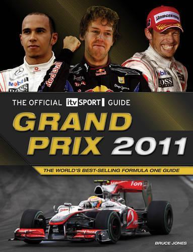 ITV Sport Grand Prix Guide 2011 (Official itv Sport Guides)