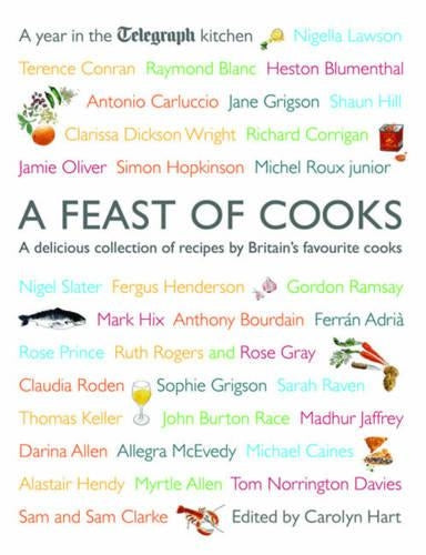 A Feast of Cooks: A Year in the Telegraph Kitchen