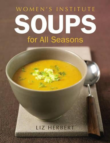 Womans Institute Soups for All Seasons (Womens Institute)