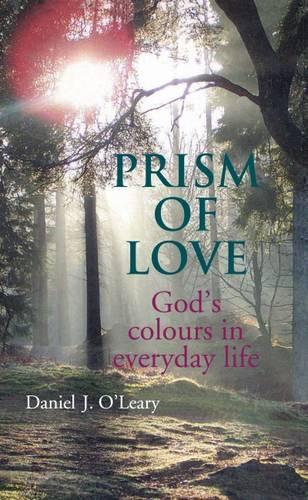 Prism of Love: Gods Colours in Everyday Life