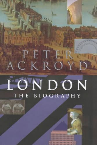 London: The Biography