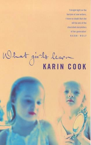 What Girls Learn (A Virago V)