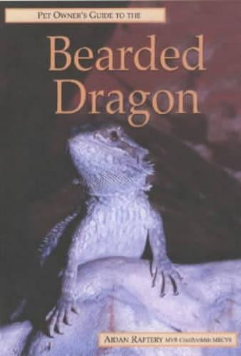 Pet Owners Guide to the Bearded Dragon