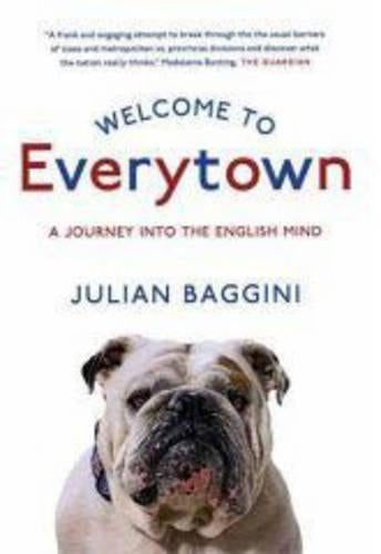 Welcome to Everytown: A Journey into the English Mind
