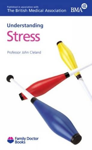 Stress (Understanding) (Family Doctor Books)