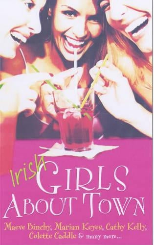 Irish Girls About Town
