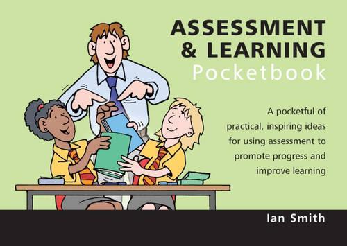 The Assessment and Learning Pocketbook (Teachers Pocketbooks)