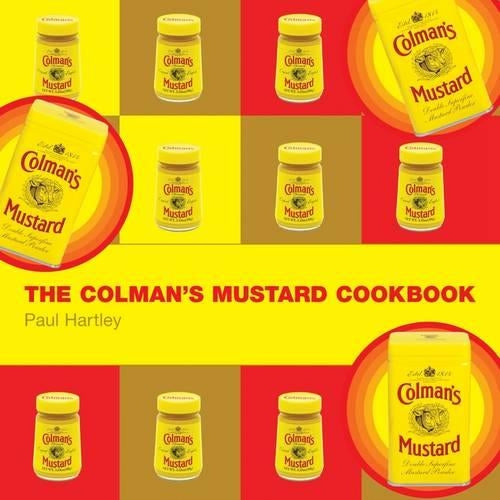 The Colmans Mustard Cookbook