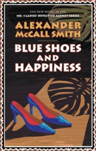 Blue Shoes and Happiness (No.1 Ladies Detective Agency)