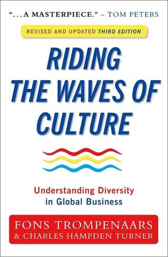 Riding the Waves of Culture: Understanding Diversity in Global Business