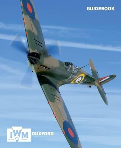 Imperial War Museum Duxford Souvenir Guide