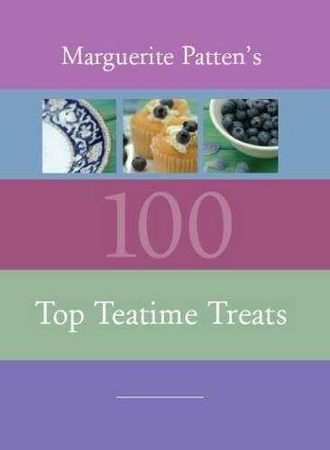 Marguerite Pattens 100 Top Teatime Treats