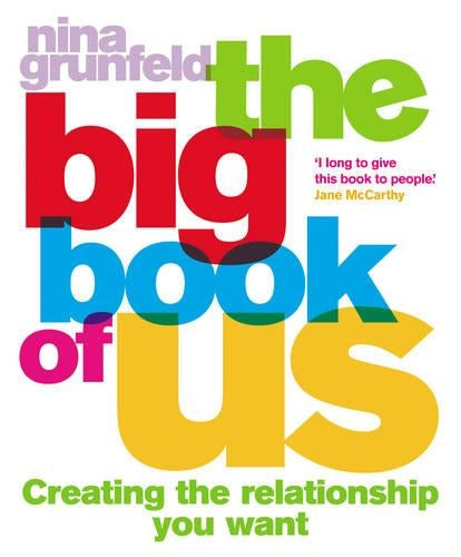 The Big Book of Us: The Workbook That Will Change Your Relationships