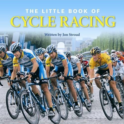 Little Book of Cycle Racing (Little Books)