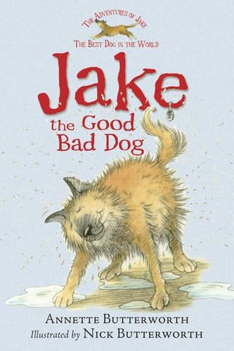 Jake: The Good Bad Dog