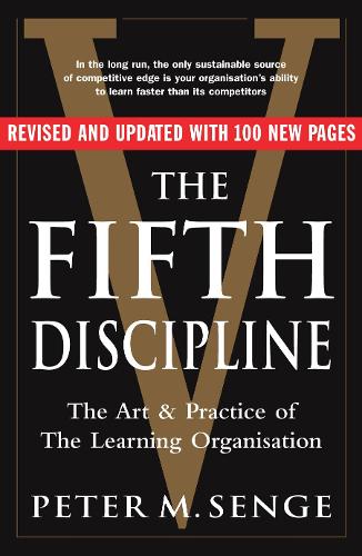 TheFifth Discipline by Senge, Peter M. ( Author ) ON Apr-06-2006, Paperback