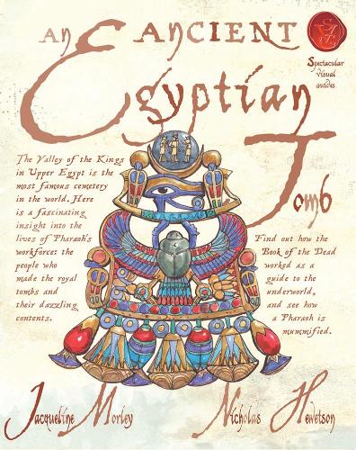 An Ancient Egyptian Tomb (Spectacular Visual Guides)