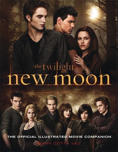 New Moon: The Official Illustrated Movie Companion (Twilight Saga)
