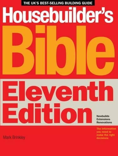Housebuilders Bible 11