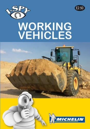 i-SPY Working Vehicles (Michelin i-SPY Guides)