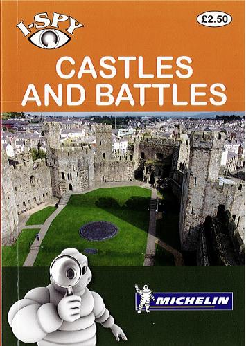i-SPY Castles and Battles (Michelin i-SPY Guides)