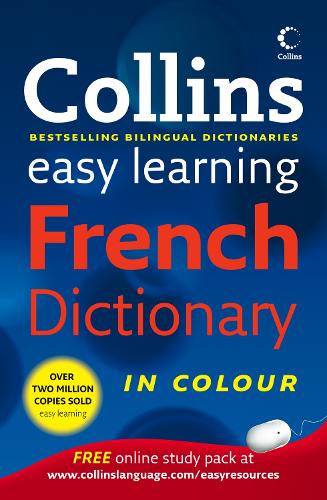 Collins Easy Learning French Dictionary (Collins Easy Learning French) (Collins Easy Learning Dictionaries)