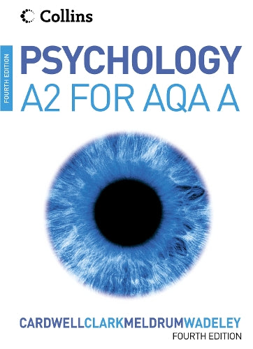 Psychology - Psychology for A2 Level for AQA (A)