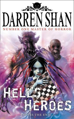 Hells Heroes (The Demonata, Book 10)