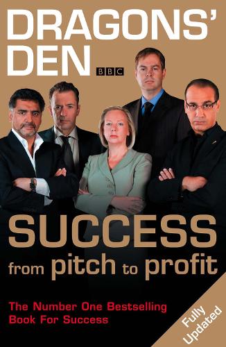 Dragons' Den: Success, From Pitch to Profit