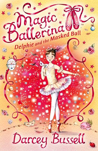 Delphie and the Masked Ball by Bussell, Darcey ( Author ) ON Oct-01-2008, Paperback