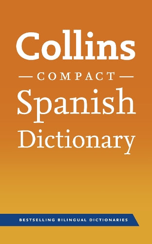 Collins Spanish Compact Dictionary (Collins Compact)