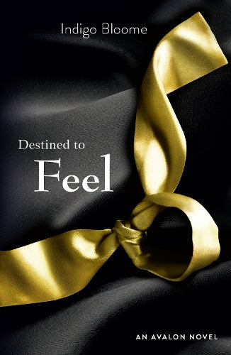 Destined to Feel (Avalon 2)