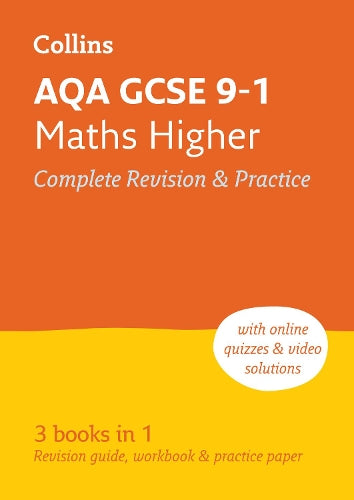 AQA GCSE Maths Higher Tier All-in-One Revision and Practice (Collins GCSE Revision and Practice - New Curriculum)