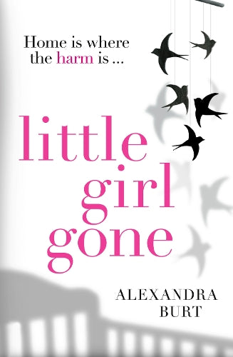 Little Girl Gone: The cant-put-it-down psychological thriller