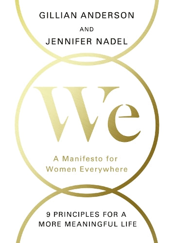 We: A Manifesto for Women Everywhere