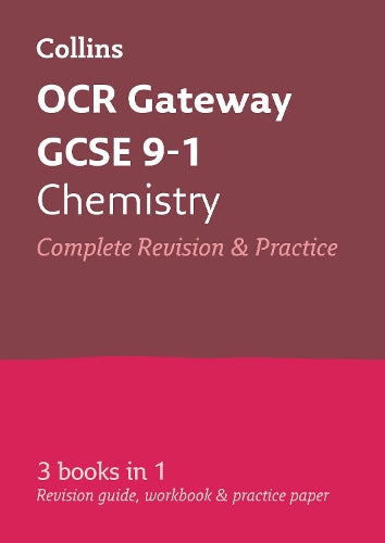 OCR Gateway GCSE 9-1 Chemistry All-in-One Revision and Practice (Collins GCSE 9-1 Revision)