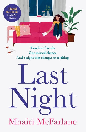 Last Night: The best romcom of 2021: romantic, heart-breaking and laugh-out-loud funny