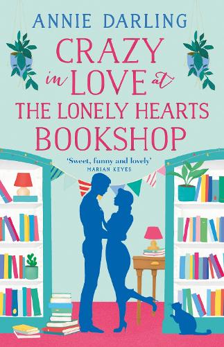 Crazy in Love at the Lonely Hearts Bookshop (Lonely Hearts Bookshop 3)