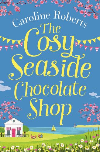 The Cosy Seaside Chocolate Shop (Cosy Teashop)