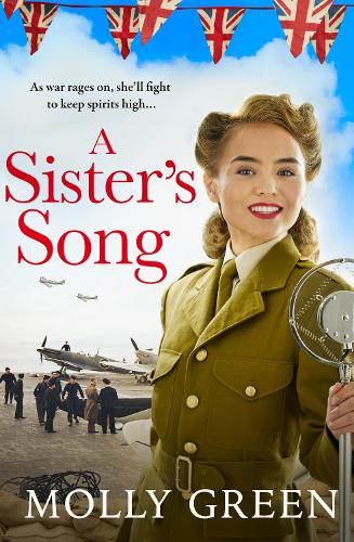 A Sister’s Song: A gripping new historical saga book from the international bestseller (The Victory Sisters, Book 2)