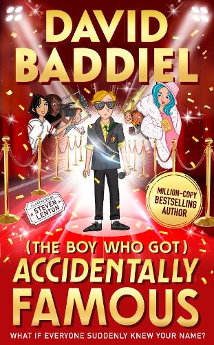 The Boy Who Got Accidentally Famous: the new Bestselling Blockbuster from Baddiel for 2021