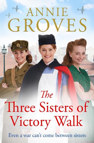 The Three Sisters of Victory Walk: heartwarming historical fiction for Christmas 2022: Book 6 (The District Nurses)
